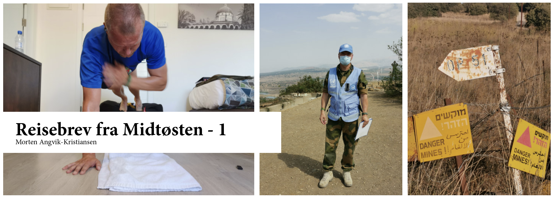 Mortens liv i Midtøsten - del 1